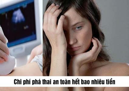 Chi phí phá thai 12 tuần là bao nhiêu 